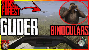 SONS OF THE FOREST HANG GLIDER Location And How To Fly - Plus Binoculars!