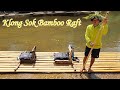 Бамбуковый сплав по реке Клонг Сок, Тайланд, Февраль 2023 г.