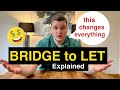 What Is Bridge-to-Let? | The New Way of UK Property Investing 2022