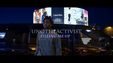UnoTheActivist - Filling Me Up (Music Video)