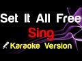  sing  set it all free karaoke  king of karaoke