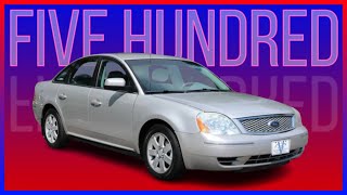 The 20052007 Ford Five Hundred Retrospective & Ford's Attempt To Remarket It As The Taurus