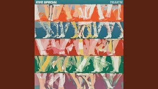 Video thumbnail of "Five Special - Just a Feeling"