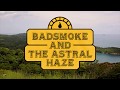 Badsmoke and the astral haze  ingolf vs the man cricketman teaser