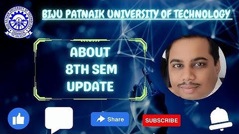 8TH SEM DETAILS UPDATE #bput #btech