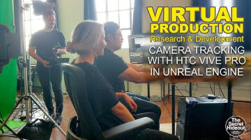 Virtual Production Vive Pro Tracking R&D