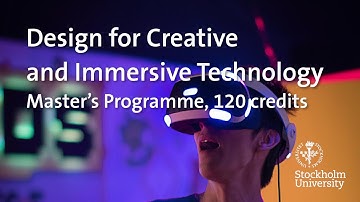Design for Creative and Immersive Technology Master’s Programme