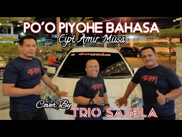 Lagu Gorontalo PO'O PIYOHE BAHASA_Cipt. Amir Musa_Cover By. TRIO SAGELA class=