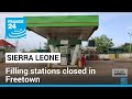 Sierra Leone: Petrol pumps run dry • FRANCE 24 English