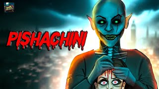 Pishachini पिशाचिनी | Hindi Horror Stories | Horror Animated Stories | Darr Sabko Lagta Hai