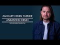 Zachary owen turner animation demo