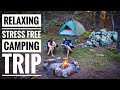 RELAXING Camping Trip | Camp Cooking