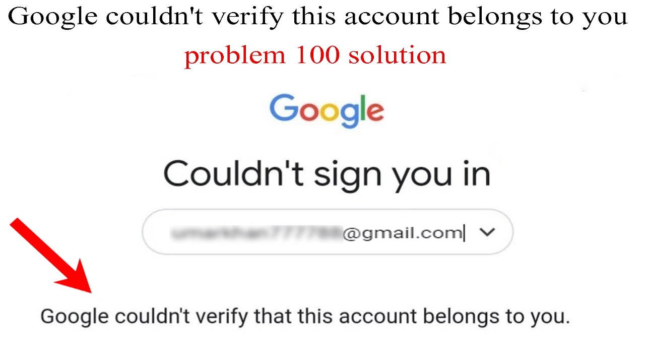 Google Couldn T Verify This Account Belongs To You Problem 100 Solution Inurdu Hindi Gmail Recovery Youtube