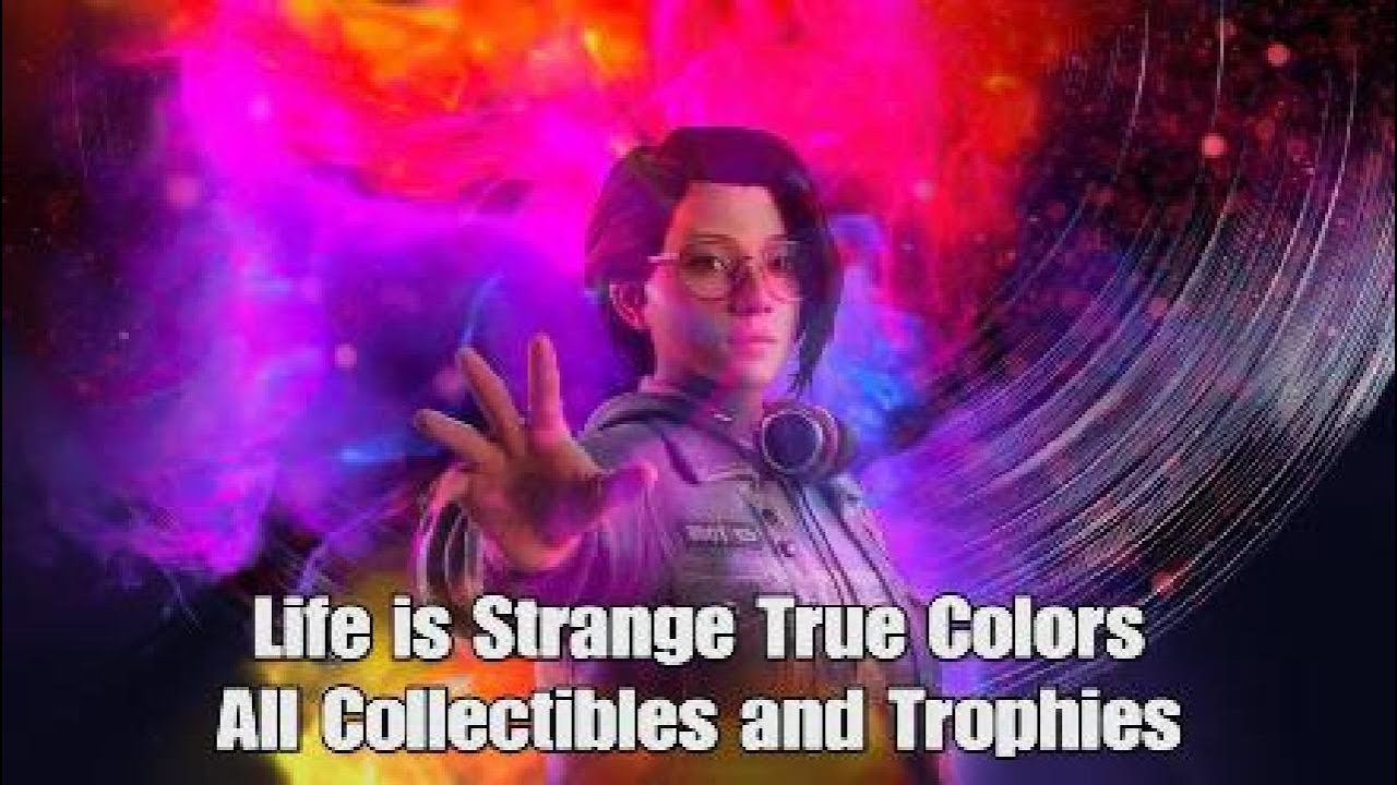 Life Is Strange: True Colors Trophy Guide & Road Map for PS4 & PS5