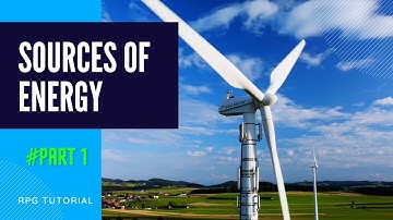 CLASS 10 Science || Sources of Energy || Part 1 || In Assamese