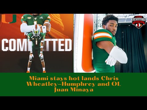 Miami lands Chris Wheatley- Humphrey and Juan Minaya. @InsideTheU