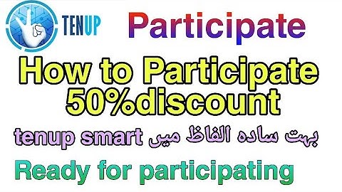 How to Participate in tenup smart in 50% discount || Tup smart with 50% discount || Zeeshan Hurmaz
