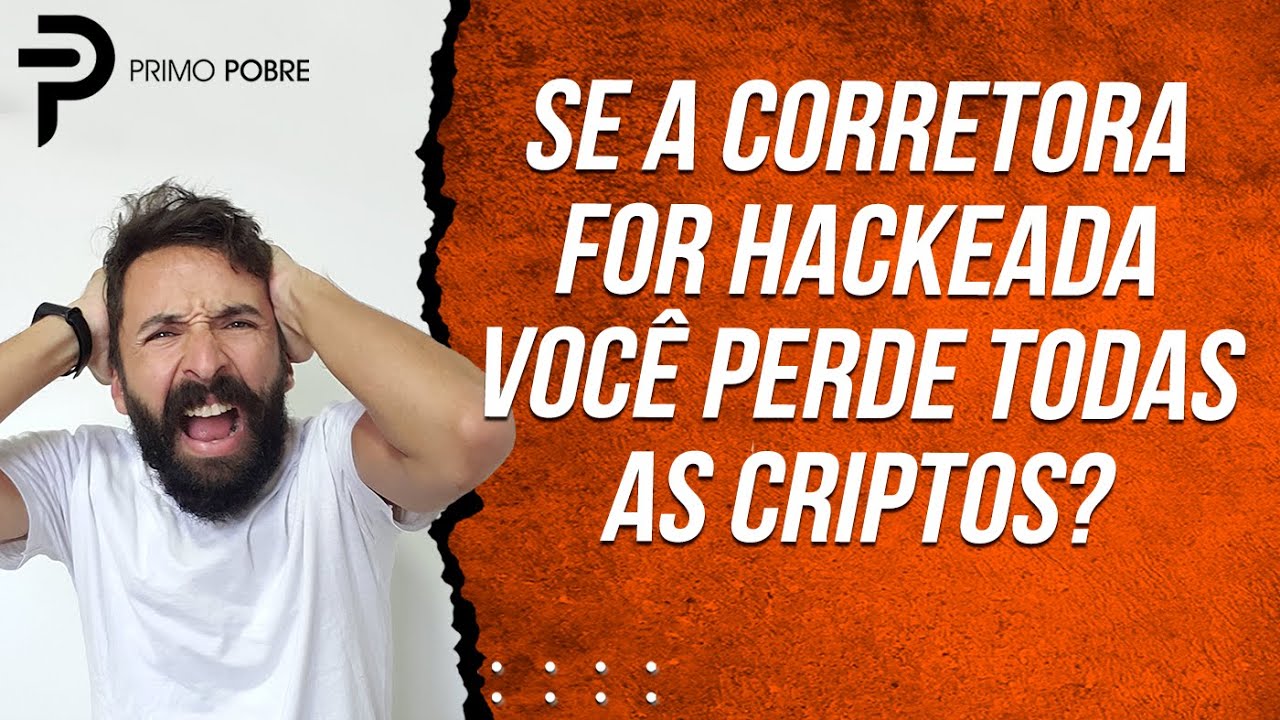 O que acontece se a CORRETORA FOR HACKEADA? EXCHANGE INVADIDA – Dá pra RECUPERAR CRIPTOMOEDAS?