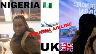 Relocated To The UK 🇬🇧  from NIGERIA🇳🇬 | Turkish Airline Experience | Night Flight ✈️