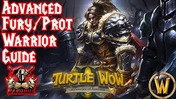 The Ultimate Fury/Prot Warrior Guide - Turtle WoW/Classic WoW