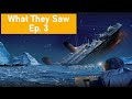 Titanic Sinking: Survivors What They Saw Pt.3