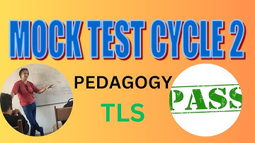 PEDAGOGY TLS CYCLE 2 | UAE TEACHING LICENSE | MOCK TEST SOLUTION