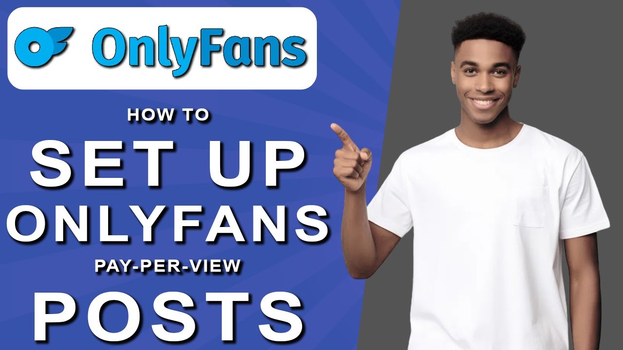 How to set up onlyfans pay-per-view posts (2024) - YouTube