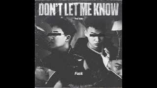 DON’T LET ME KNOW (RMX) - LilManh ft Rocky CDE