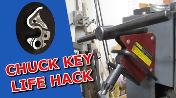 Lathe Chuck Key Life Hack - Quick Machining Tip #16
