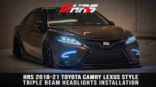 HRS 201821 Toyota Camry  Lexus Style Triple Beam Headlights Installation