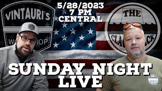 Sunday Night LIVE 5/28/23