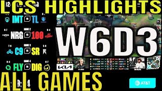 LCS Highlights Week 6 Day 3 ALL GAMES | LCS Spring 2024 W6D3