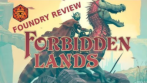 Forbidden Lands Official Foundry Module Review