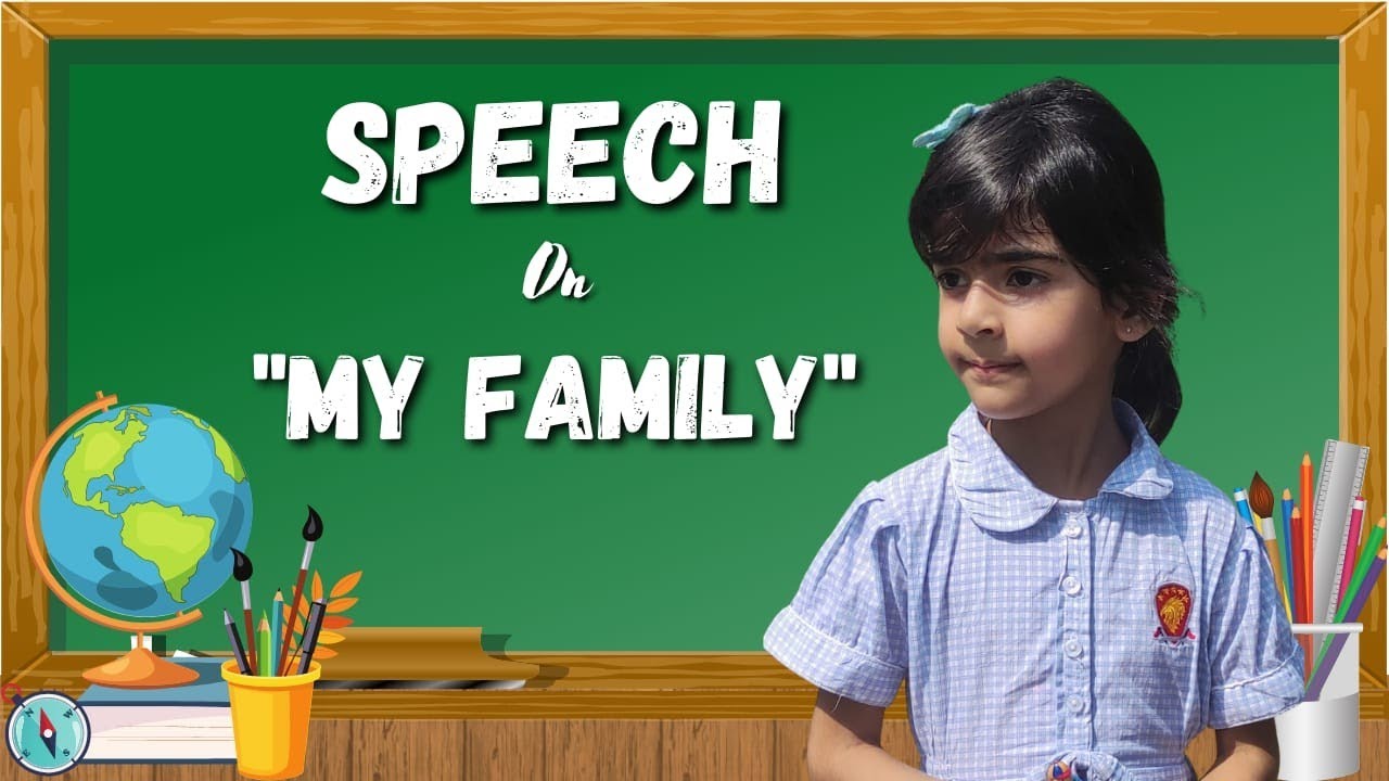 speech on my family for class 3