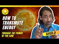 How to Transmute Energy and Regenerate Your Body Through the Power of the Sun! Sayer Ji