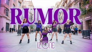 [KPOP IN PUBLIC] IZ*ONE (아이즈원) - Rumor || Cover by Swumo Crew || Barcelona