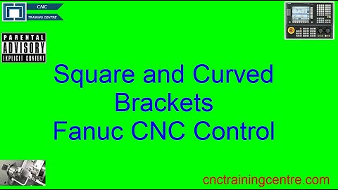 Using Brackets On a Fanuc Control