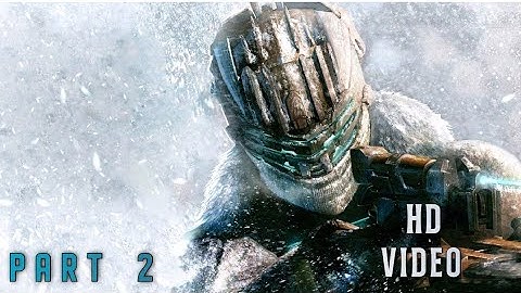 dead space 3 walkthrough | part 2