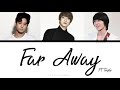 FT Triple - Far Away