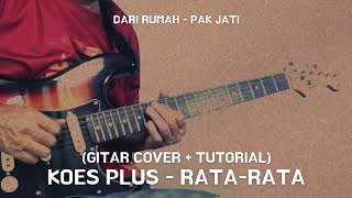 RATA-RATA - Koes Plus.  Tutorial Solo