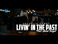 Livin in the past feat hard target by franklin embry official music new 2021