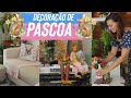 MUITAS NOVIDADES NA CASA | MONTAMOS A DECOR DE PÁSCOA E FICOU TÃO LINDO! MESA POSTA | VLOG