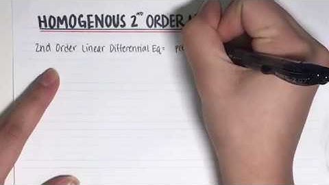 Homogeneous Second Order Linear Differential Equations - Part 1