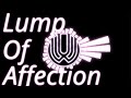 【UVERworld】 Lump Of Affection 【打ち込み】