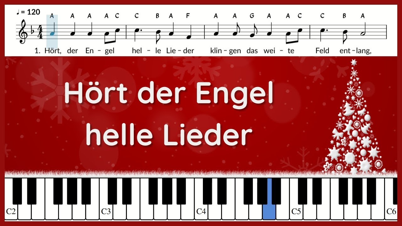 Hört, der Engel helle Lieder / Text und Noten / Klavier / instrumental YouTube Hört, der Engel helle Lieder / Text und Noten / Klavier / instrumental YouTube