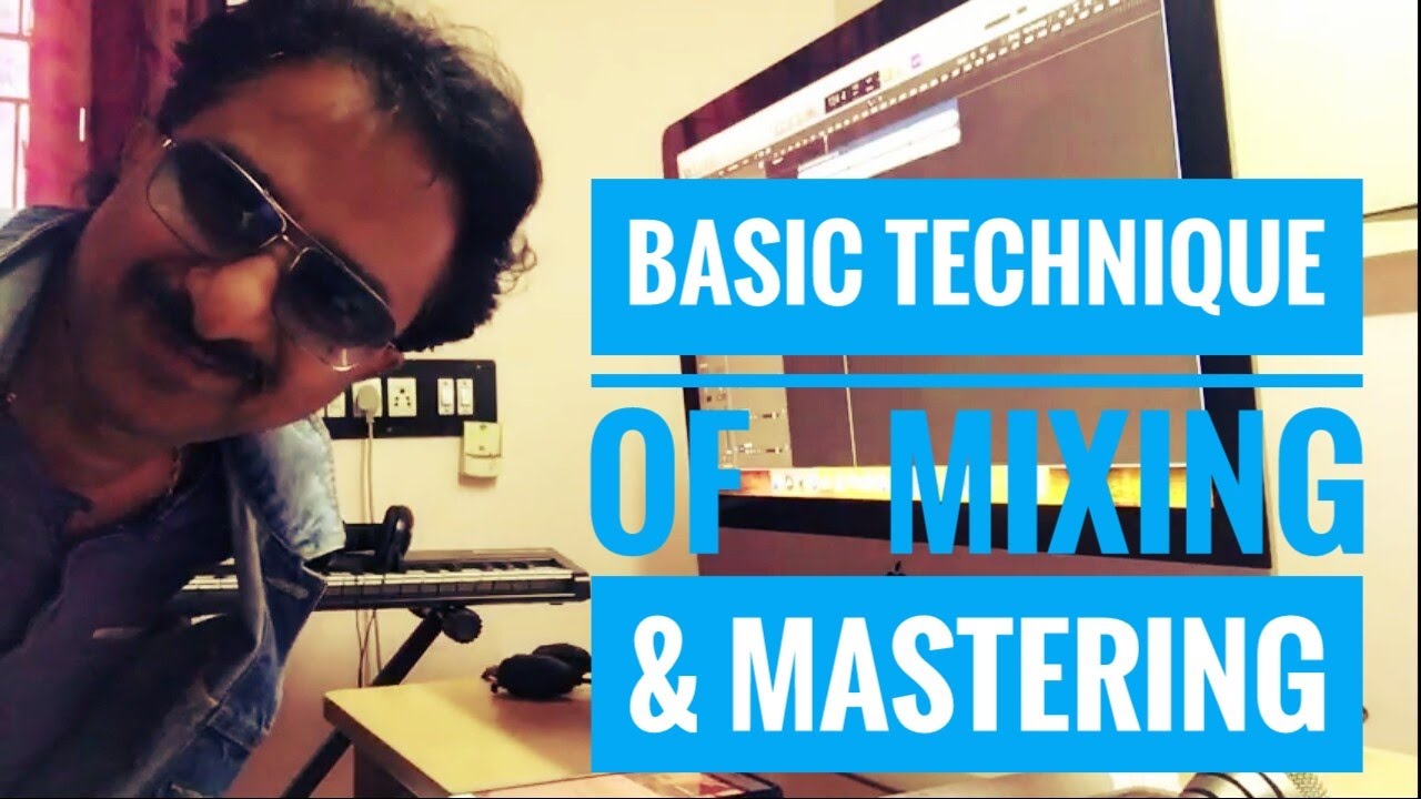 BASIC TECHNIQUE OF MIXING AND MASTERING LIVE YouTube