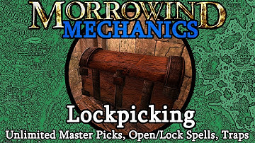 Lockpicking - Morrowind Mechanics