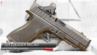 Celebrity PSA Dagger Micro C1 Shooting Impressions Wealth