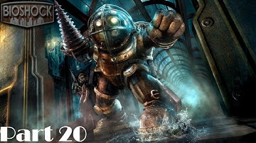 Bioshock - Part 20: Deploying the Lazarus Vector