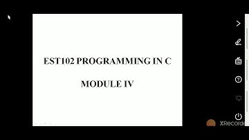 EST102 - PROGRAMMING IN C MODULE IV INTRODUCTION